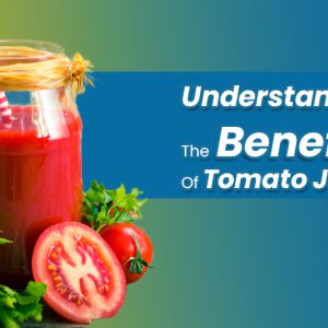 The Benefits of Tomato Juice